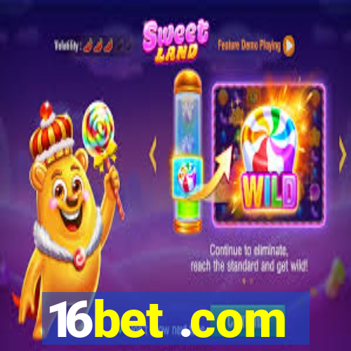 16bet .com